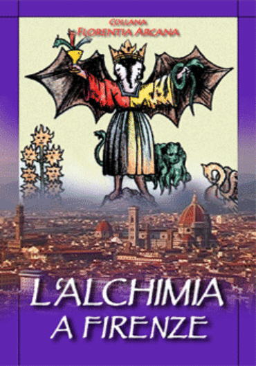 Alchimisti fiorentini nel medioevo e Rinascimento