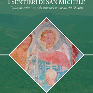 I Sentieri di S. Michele in Chianti, nuova edizione