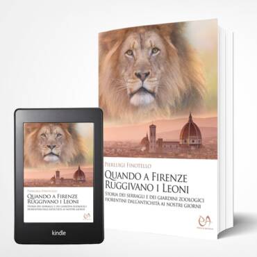Quando a Firenze ruggivano i Leoni in Ebook