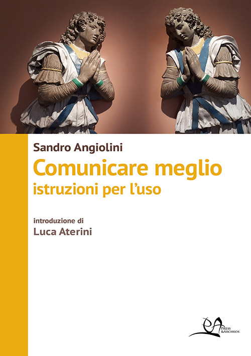 Comunicare Meglio di Sandro Angiolini